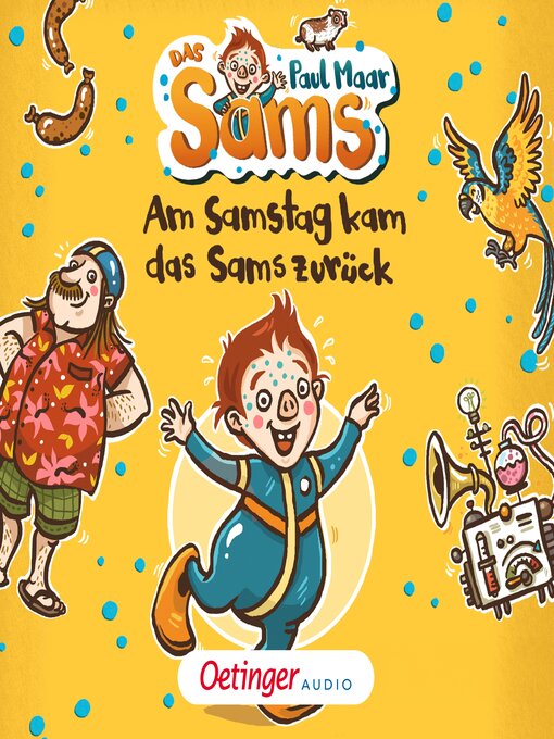 Title details for Das Sams 2. Am Samstag kam das Sams zurück by Paul Maar - Wait list